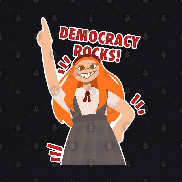 Democracy rocks!! by frankrruggiero